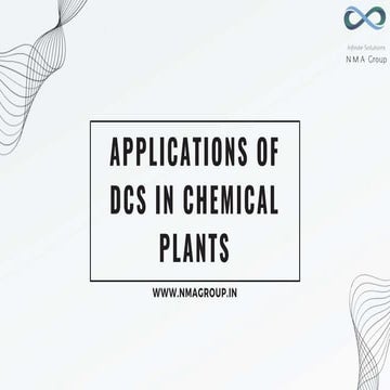 The Applications of DCS in Chemical Plants