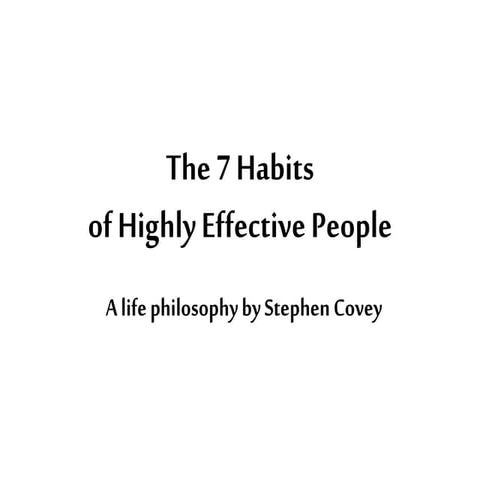The 7 habits of Highly effective people | FAC