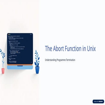 Understanding-the-abort-Function-in-Unix-Systems.pptx