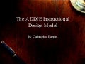 The ADDIE Instructional Design Model
