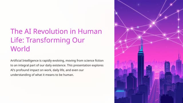 The-AI-Revolution-in-Human-Life-(1).pptx