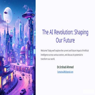 The AI Revolution: Transforming Industries and Shaping Our Future | PPTX