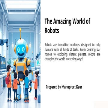 Exploring the Amazing World of Robots: Applications and Future Impact ...