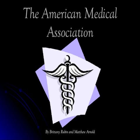 The American Medical Association | PPT