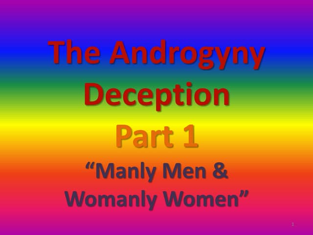 The androgyny-deception