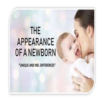THE-APPEARANCE-OF-A-NEWBORN-ppt_(1).pptx