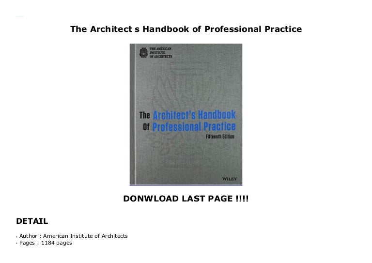 The Architect s Handbook of Professional Practice