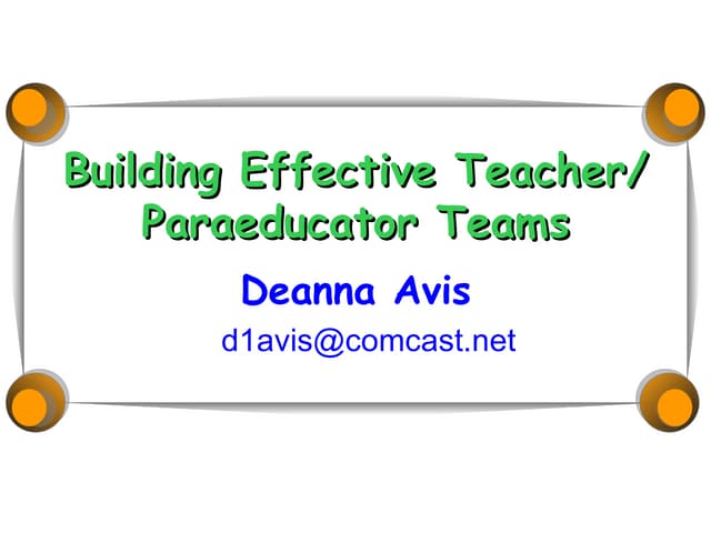 The Art of Synergy-Building Effective Teacher/Paraeducator Teams