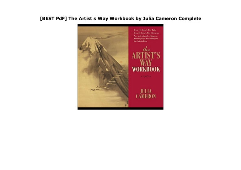 [BEST PdF] The Artist s Way Workbook by Julia Cameron Complete
