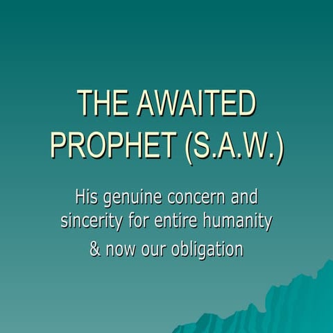The Awaited Prophet