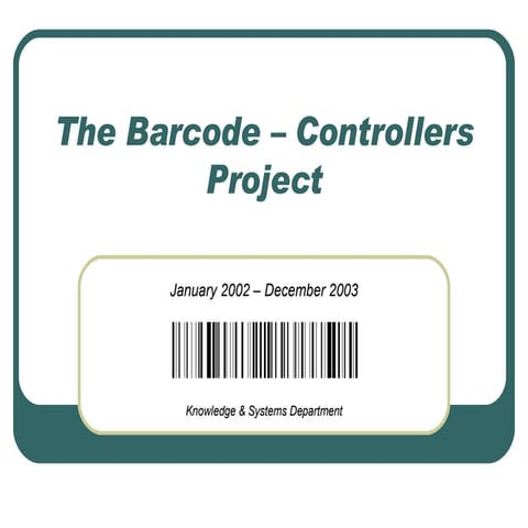 The BarCode-Controllers project