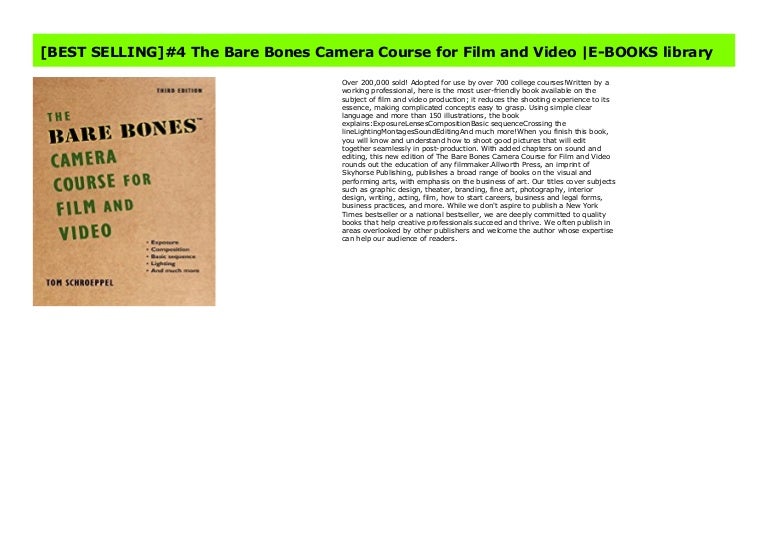 The Bare Bones Camera Course for Film and Video