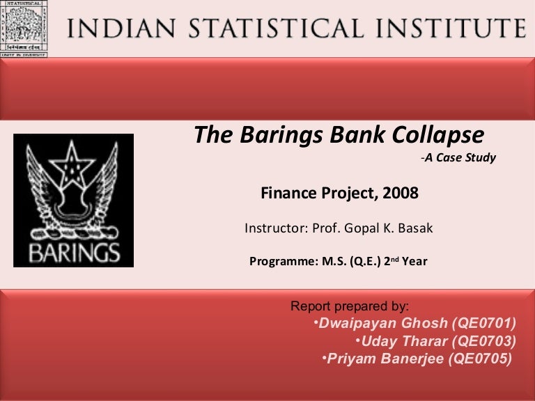 The Barings Bank Collapse