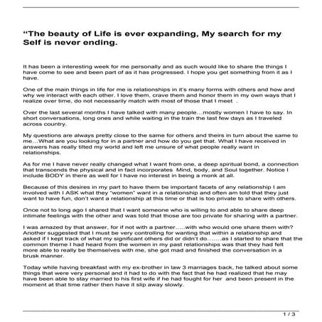 “The beauty of Life is ever expanding, My search for my Self is never ending.