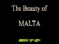 The  Beauty Of  Malta