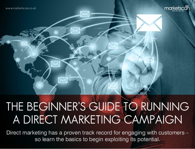 The beginners guide to running a direct marketing campaign
