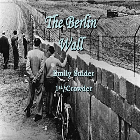 The  Berlin  Wall