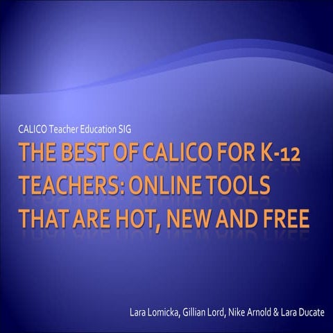 The Best Of Calico For K 12 Teachers
