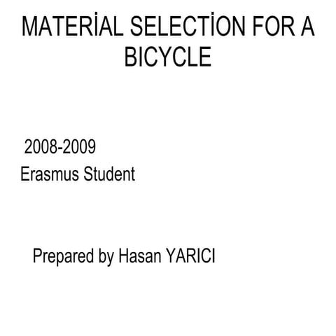 Material Selection For A Bicycle