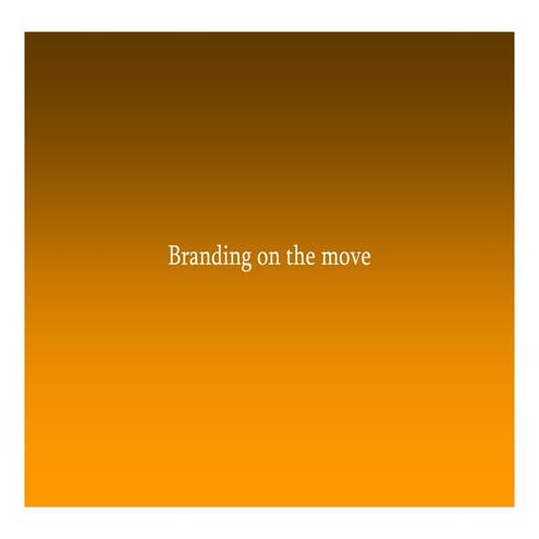 The Brand Train - Branding on the move