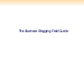 The Business Blogging Field Guide