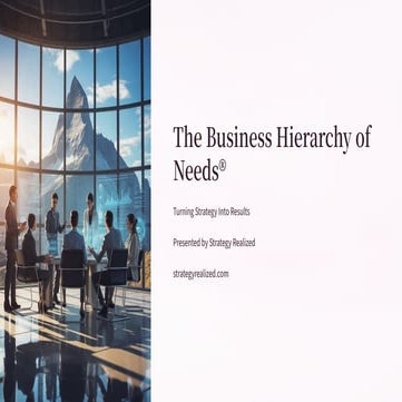 The Business Hierarchy of Needs - Strategy Realized