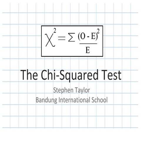 The Chi-Squared Test