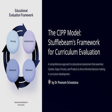 The CIPP Model Stufflebeams-Framework for Curriculum-Evaluation.pptx