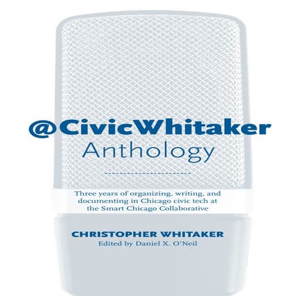 The @CivicWhitaker Anthology