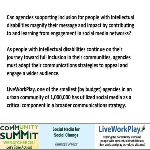 Social Media for Social Change: The Community Summit 2014, Keenan Wellar