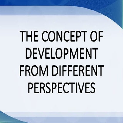 The-concept-of-Development and others.pptx