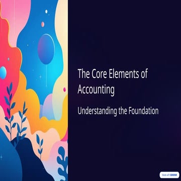 The Core-Elements of Accounting and financial management