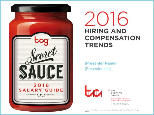 2016 Hiring and Compensation Trends...