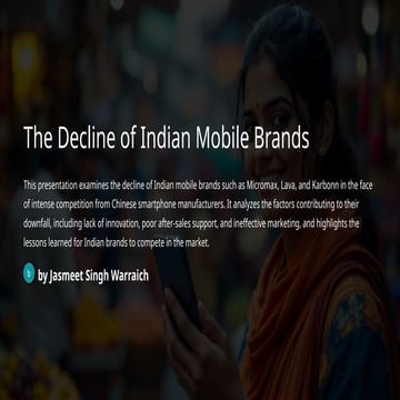 The Decline of Indian Mobile Brands: Lessons from Market Disruption | PPTX
