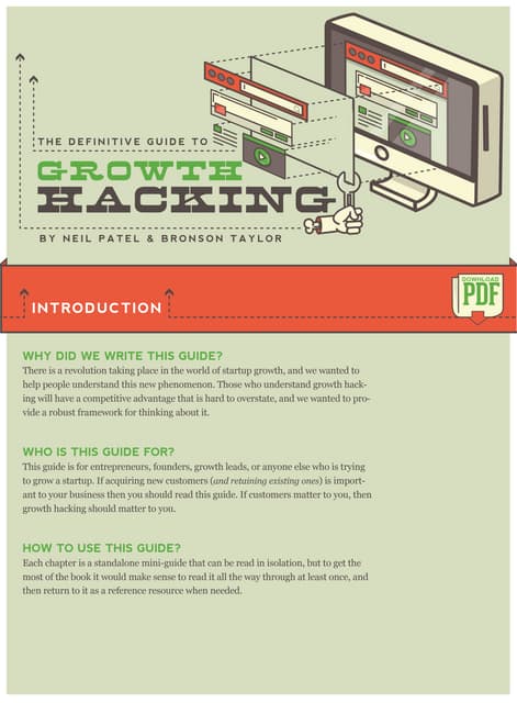 The definitive guide to growth hacking (quick sprout)