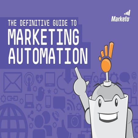 The Definitive Guide to Marketing Automation