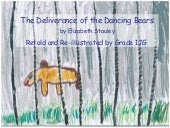 The Deliverance Of The Dancing Bears
