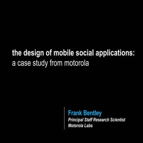 The Design of Mobile Social Applications