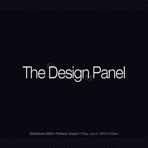 The Design Panel