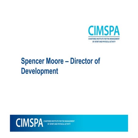 Explaining CIMSPA's professional standards matrix | PPTX