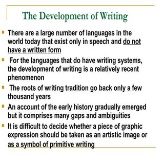 The Development Of Writing