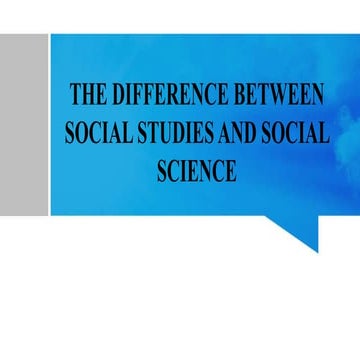 Diference Between Social Studies and Social Science