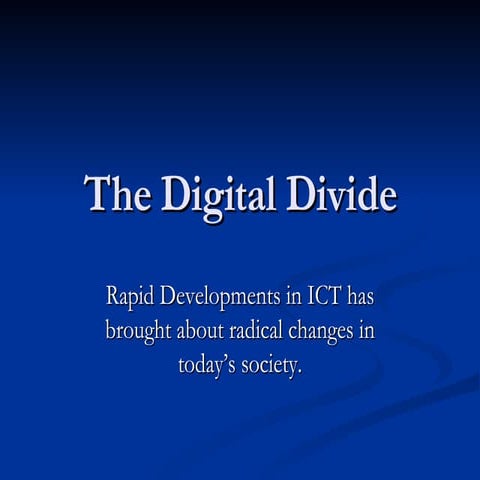 The Digital Divide