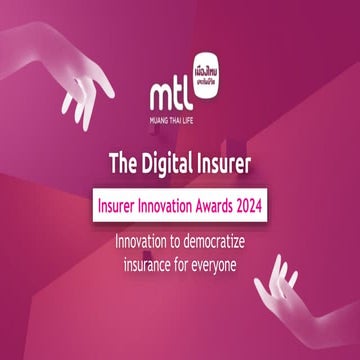 Muang Thai Life Assurance Public Company Limited - Insurer Innovation ...