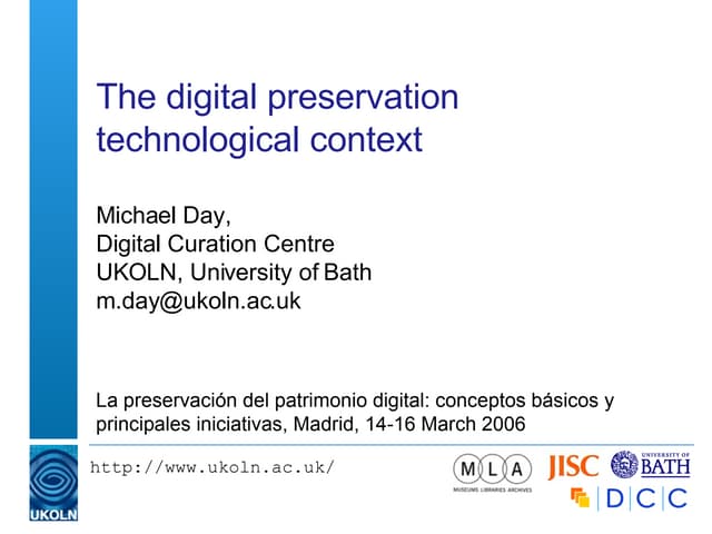 The digital preservation technical context