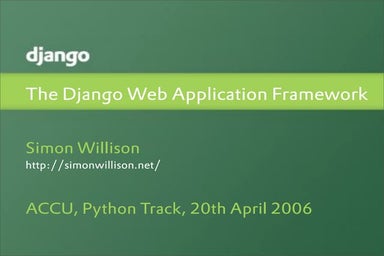 The Django Web Application Framework
