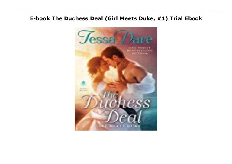Ebook The Duchess Deal (Girl Meets Duke, 1) Trial Ebook