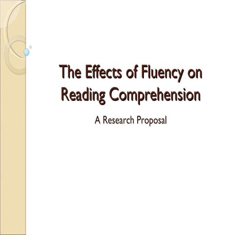 The Effects of Fluency on Comprehension