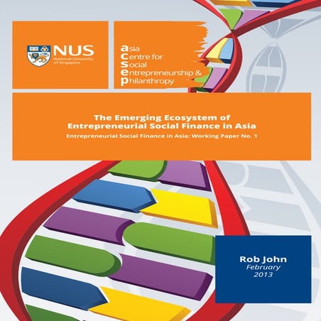 The emerging ecosystem of entrepreneurial social finance in asia | PDF