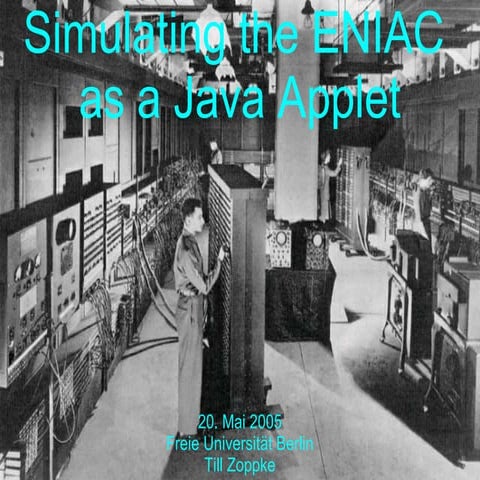 The ENIAC Simulation